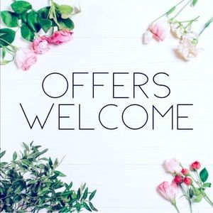 OFFERS WELCOME! 💕